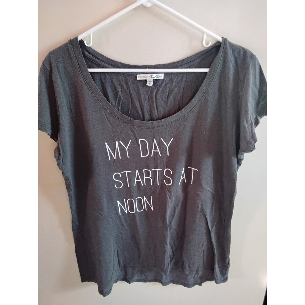 Express One Eleven Womens Graphic Tee My Day Starts At Noon Gray Scoop Neck‎ Lg